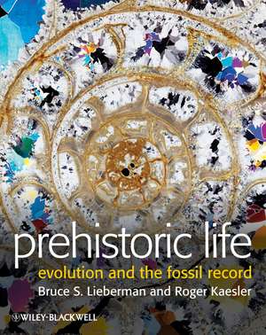 Prehistoric Life de Bruce S Lieberman