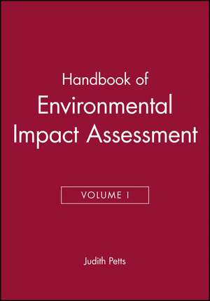 Handbook of Environmental Impact Assessment V 1 de Petts