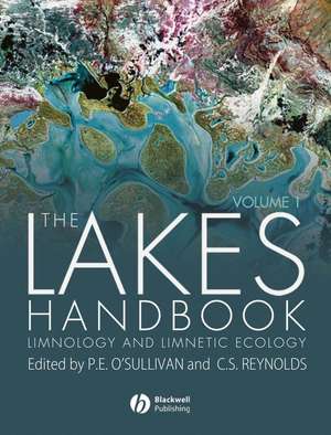 The Lakes Handbook – Limnology and Limnetic Ecology V 1 de PE O′Sullivan