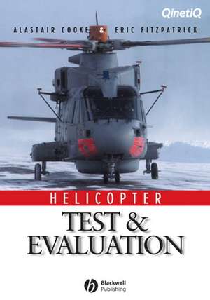 Helicopter Test and Evaluation de A Cooke