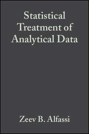 Statistical Treatment of Analytical Data de ZB Alfassi