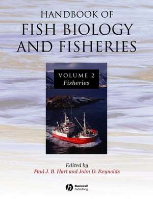 Handbook of Fish Biology and Fisheries V 2 de Hart