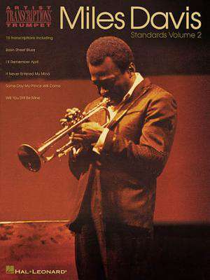 Miles Davis - Standards Volume 2 de Hal Leonard Publishing Corporation