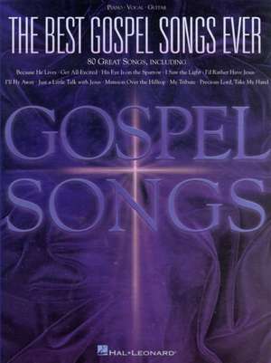 The Best Gospel Songs Ever