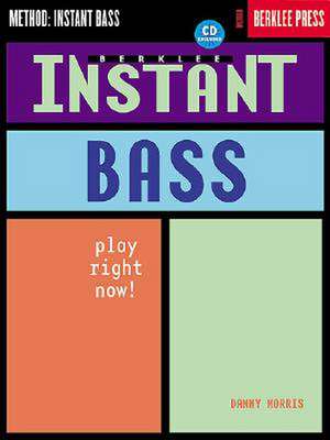 Instant Bass de Danny Morris