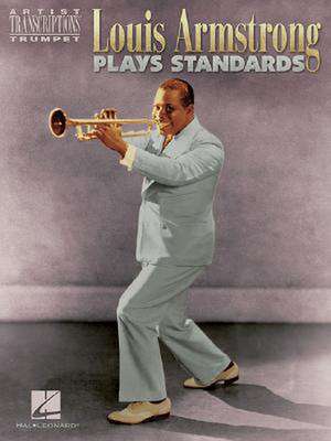 Louis Armstrong Plays Standards de Louis Armstrong