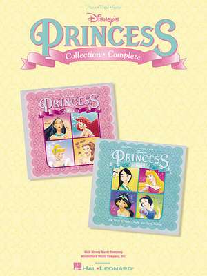 Disney's Princess Collection - Complete de Hal Leonard Publishing Corporation