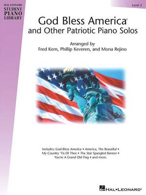 God Bless America and Other Patriotic Piano Solos - Level 2: Hal Leonard Student Piano Library National Federation of Music Clubs 2014-2016 Selection de Phillip Keveren