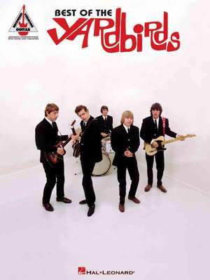 Best of the Yardbirds de Hal Leonard Publishing Corporation