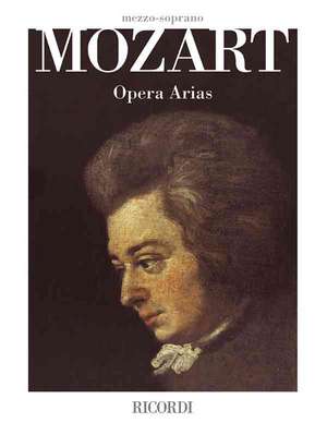 Mozart Opera Arias: Mezzo-Soprano de Wolfgang Amadeus Mozart