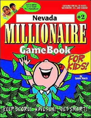 Nevada Millionaire de Carole Marsh