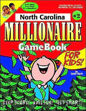 North Carolina Millionaire de Carole Marsh