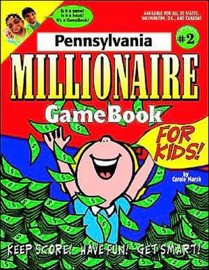 Pennsylvania Millionaire de Carole Marsh