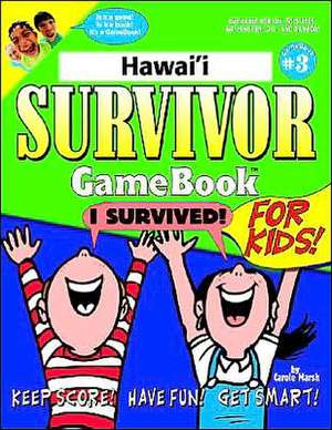 Hawaii Survivor de Carole Marsh