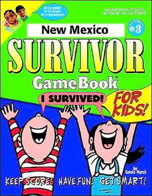 New Mexico Survivor de Carole Marsh