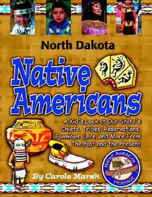 North Dakota Indians (Paperback) de Carole Marsh