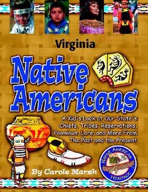 Virginia Native Americans de Carole Marsh