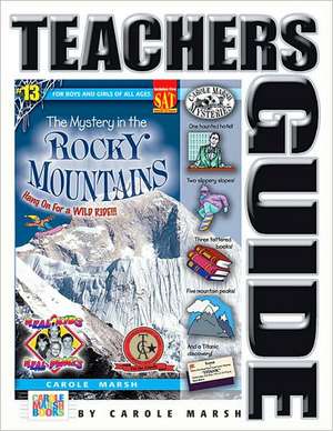 Rocky Mountain Mystery Teacher's Guide de Carole Marsh