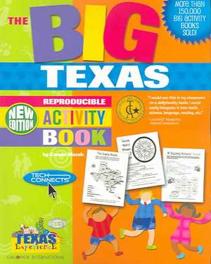 The Big Texas Reproducible Activity Book! de Carole Marsh