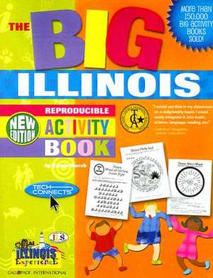 The Big Illinois Activity Book! de Carole Marsh