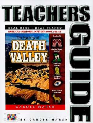 The Mystery at Death Valley de Carole Marsh