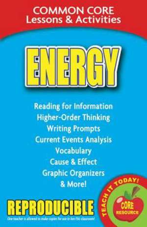 Energy: Common Core Lessons & Activities de Carole Marsh