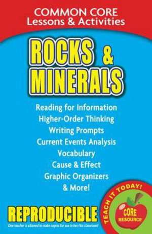 Rocks & Minerals Common Core Lessons & Activities de Carole Marsh