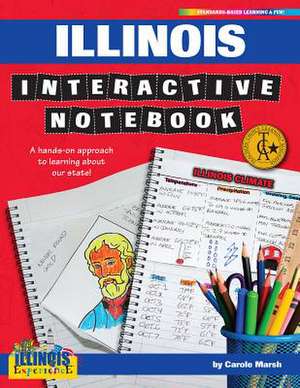 Illinois Interactive Notebook de Carole Marsh