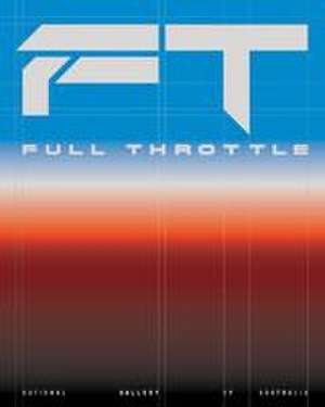 Full Throttle de Nick Mitzevich