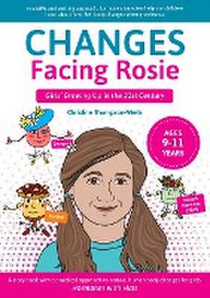 Changes Facing Rosie de Christine Thompson-Wells