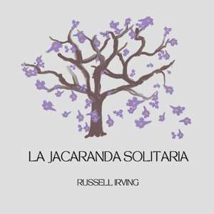 The Lonely Jacaranda Japanese translation de Russell Irving