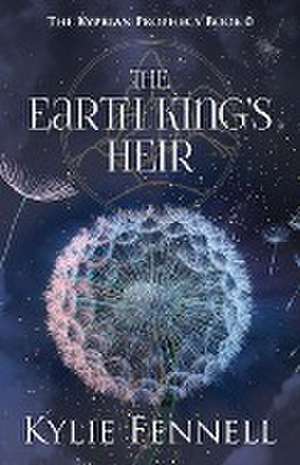 The Earth King's Heir de Kylie Fennell