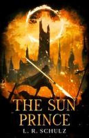 The Sun Prince de Luke Schulz