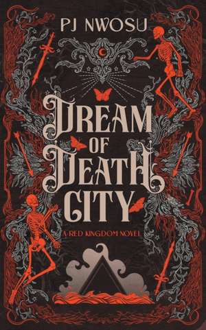 Dream of Death City de Pj Nwosu