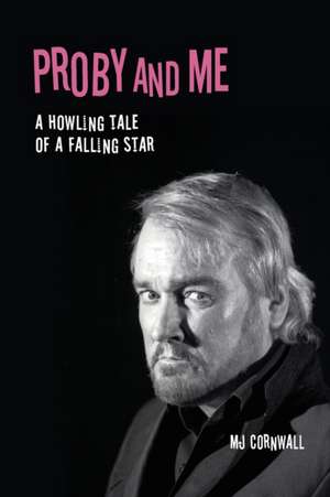 Proby and Me de M J Cornwall