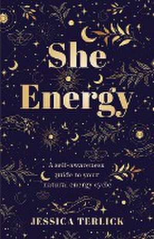 She Energy de Jessica Terlick