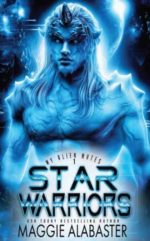 Star Warriors de Maggie Alabaster