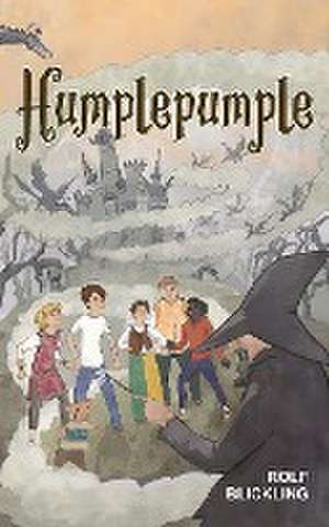 Humplepumple Adventures 1-4 de Rolf Blickling