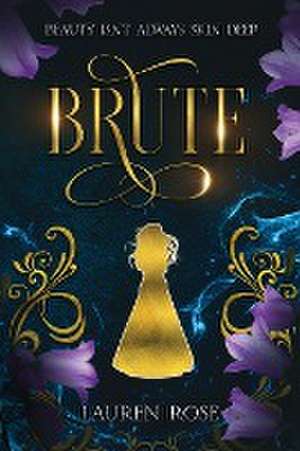 Brute de Lauren Rose