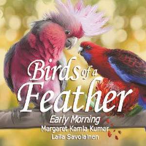 Birds of a Feather de Margaret Kumar