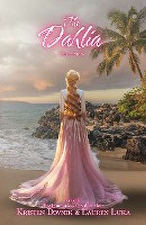 The Dahlia de Kristen Dovnik