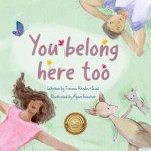 You belong here too de Timena M Rhodes-Scott