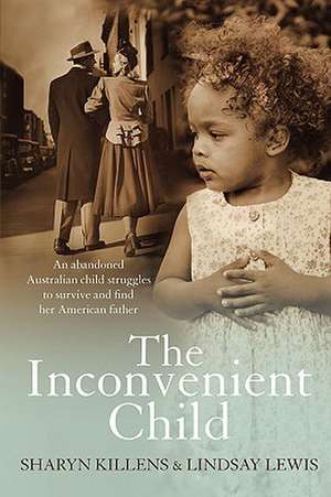 The Inconvenient Child de Sharyn Killens