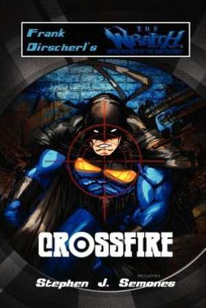 Crossfire de Frank Dirscherl