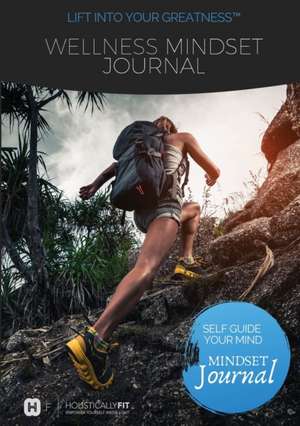 Wellness Mindset Journal de Sally Estlin