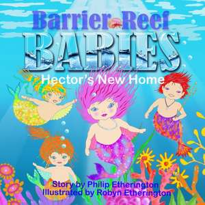 Barrier Reef Babies de Philip Etherington