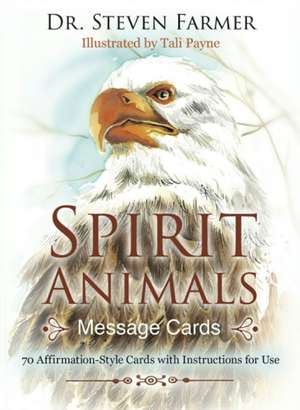 Spirit Animals Message Cards de Steven Farmer