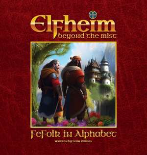 Elfheim - FeFolk in Alphabet de Stan Rimbas