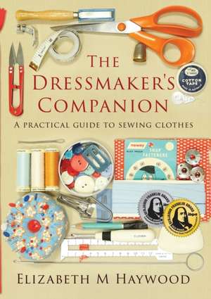 The Dressmaker's Companion de Elizabeth Haywood