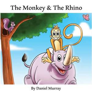 The Monkey & The Rhino de Daniel Murray